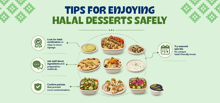 Tips for Enjoying Halal Desserts Safely